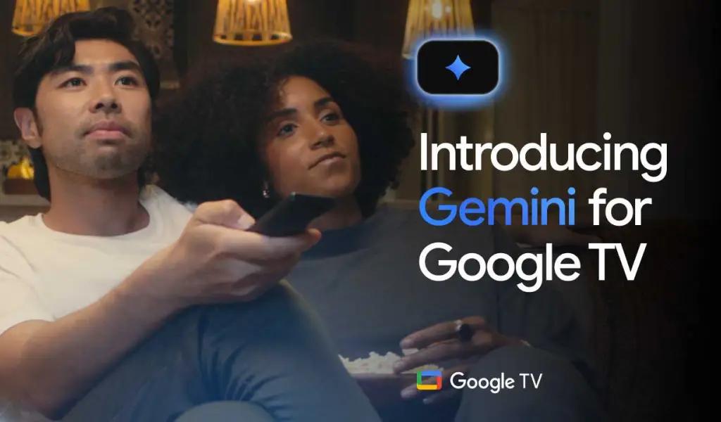 Gemini AI Assistant Launches on Google TV: Smart Entertainment Evolution